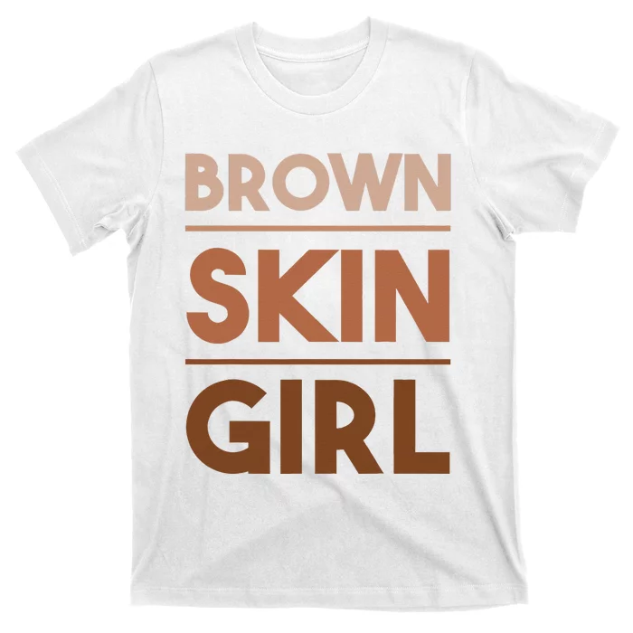 Funny Brown Skin Girl Gift Melanin Queen Juneteenth T-Shirt