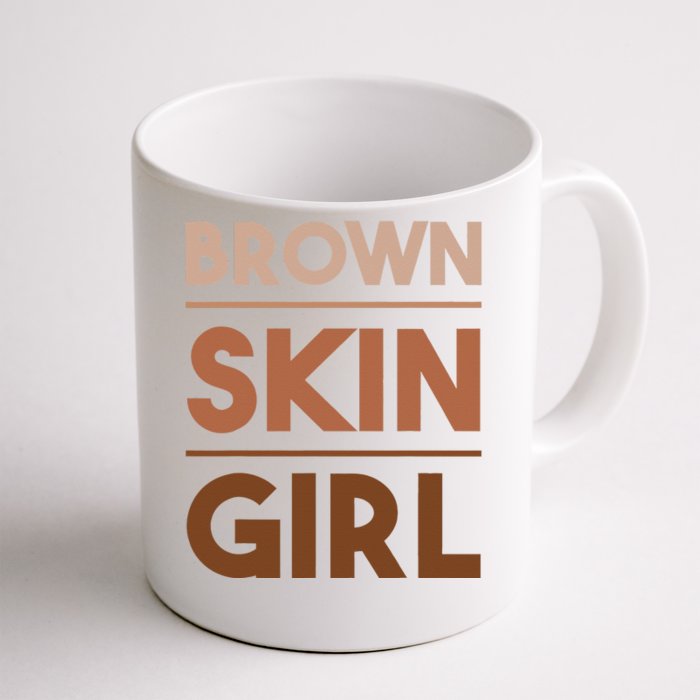 Funny Brown Skin Girl Gift Melanin Queen Juneteenth Front & Back Coffee Mug