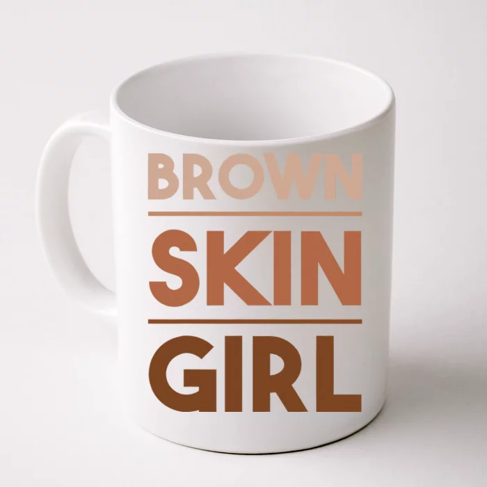 Funny Brown Skin Girl Gift Melanin Queen Juneteenth Front & Back Coffee Mug