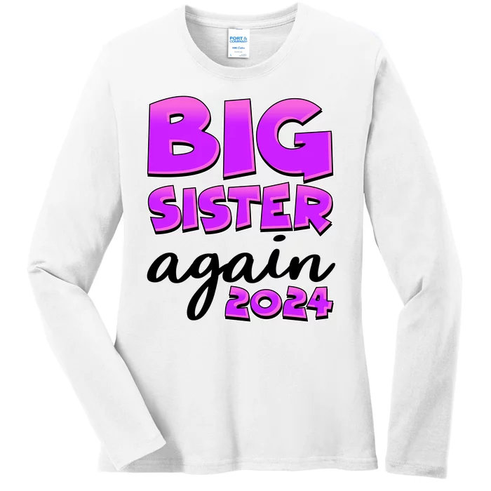 Funny Big Sister Again 2024 New Baby Sibling Ladies Long Sleeve Shirt