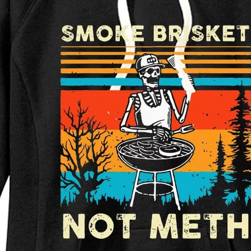 Funny BBQ Skeleton Smoke Brisket Not Meth Grilling Master Women's Fleece Hoodie