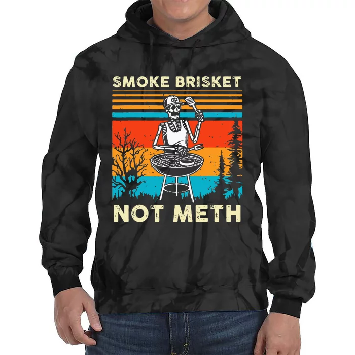 Funny BBQ Skeleton Smoke Brisket Not Meth Grilling Master Tie Dye Hoodie