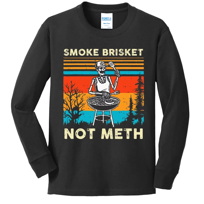 Funny BBQ Skeleton Smoke Brisket Not Meth Grilling Master Kids Long Sleeve Shirt