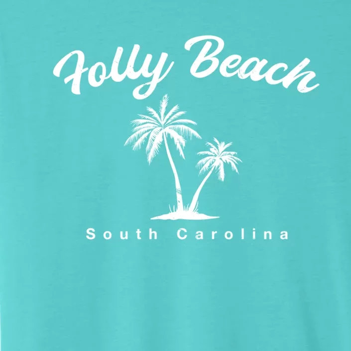 Folly Beach South Carolina Summer Sc Tropical Charleston Gift ChromaSoft Performance T-Shirt