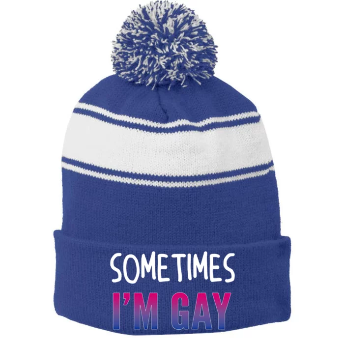 Funny Bisexual Sayings Sometimes I'm Gay Lgbtq Pride Great Gift Stripe Pom Pom Beanie