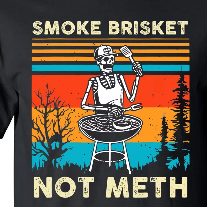 Funny BBQ Skeleton Smoke Brisket Not Meth Grilling Master Tall T-Shirt