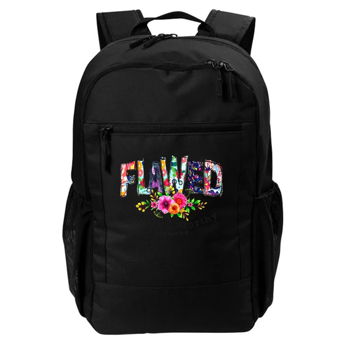 Flawed But Still Worthy Redeemed And Forgiven Christian Daily Commute Backpack