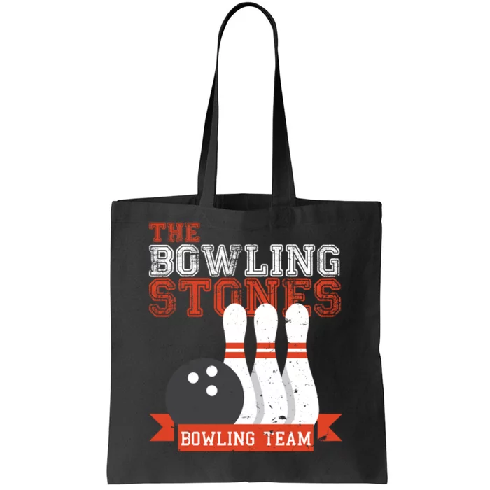 Funny Bowling Stones - Bowl Sports Team Tote Bag