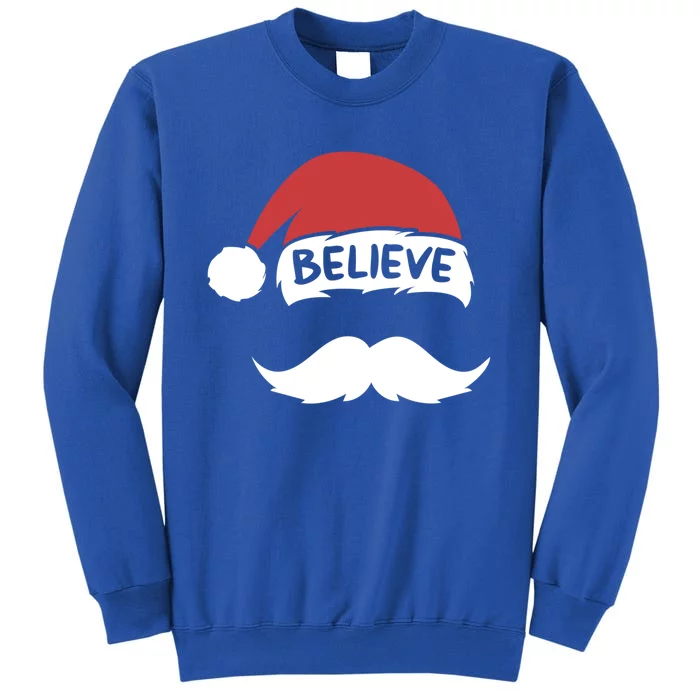 Funny Believe Santa Hat White Mustache Family Christmas Gift Tall Sweatshirt