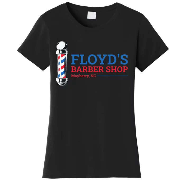 Floyds Barber Shop Mayberry North Carolina Women's T-Shirt