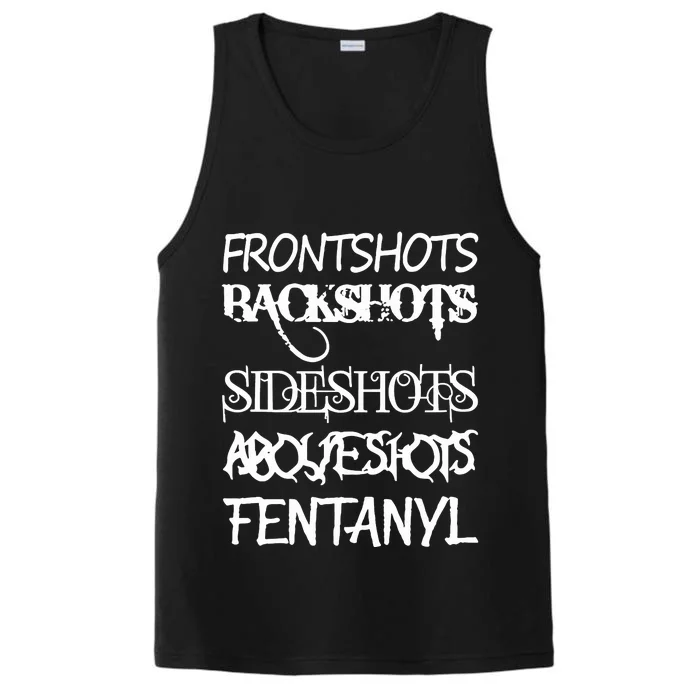 Frontshots Backshots Sideshots Aboveshots Fentanyl Performance Tank