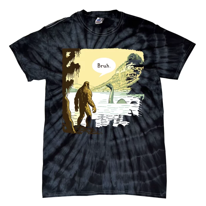 Funny Bigfoot Sasquatch Loch Ness Monster Introvert Bruh Tie-Dye T-Shirt