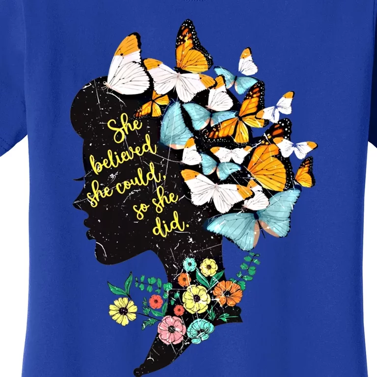 Floral Butterfly She Believed She Could So That She Did Gift Women's T-Shirt