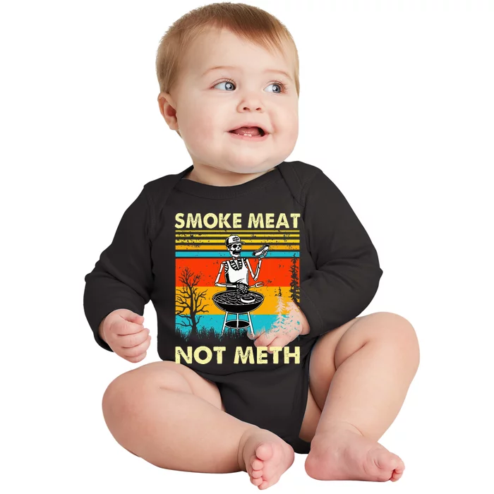 Funny BBQ Skeleton With A Hot Dog Smoke Meat Not Meth Master Baby Long Sleeve Bodysuit