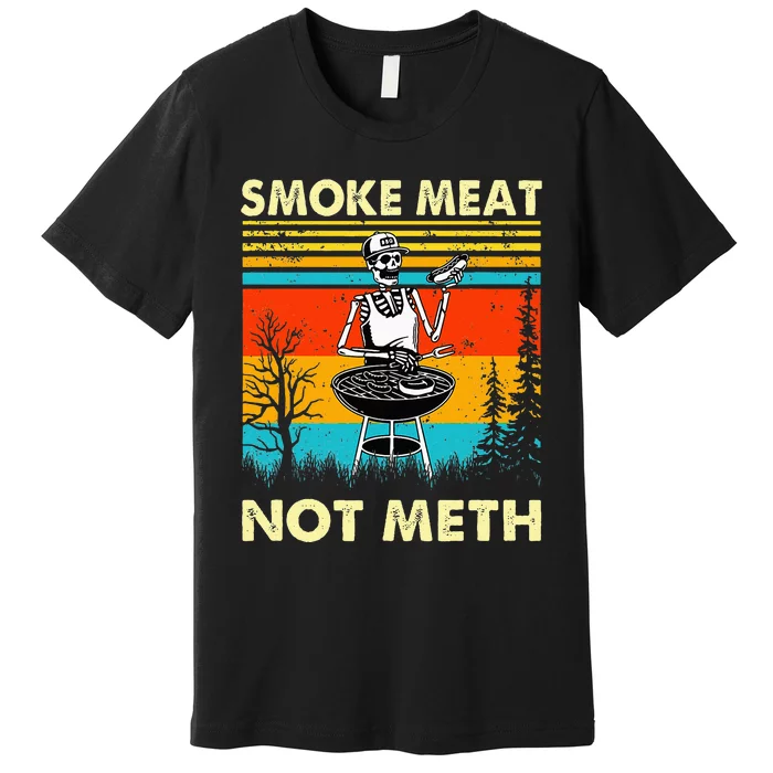 Funny BBQ Skeleton With A Hot Dog Smoke Meat Not Meth Master Premium T-Shirt