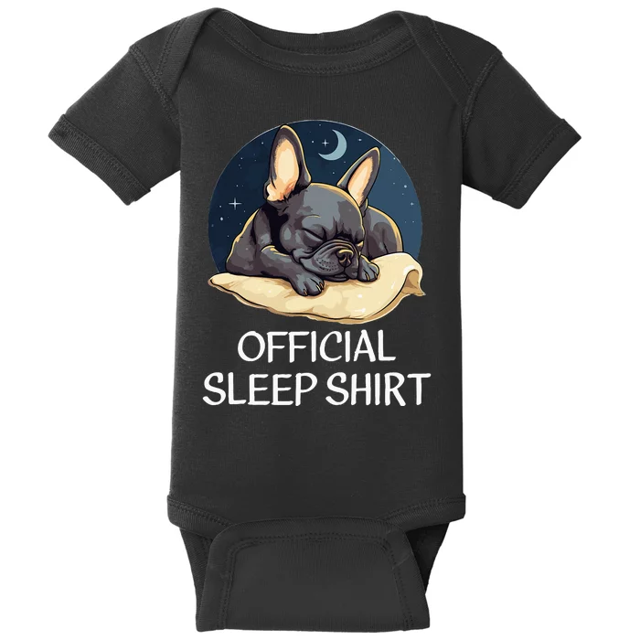 French Bulldog Sleep For Frenchie Lover Baby Bodysuit