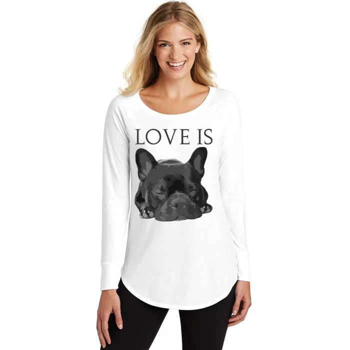 French Bulldog Shirts Love Is Cute Frenchie Dog Mom Gifts Tee Women's Perfect Tri Tunic Long Sleeve Shirt