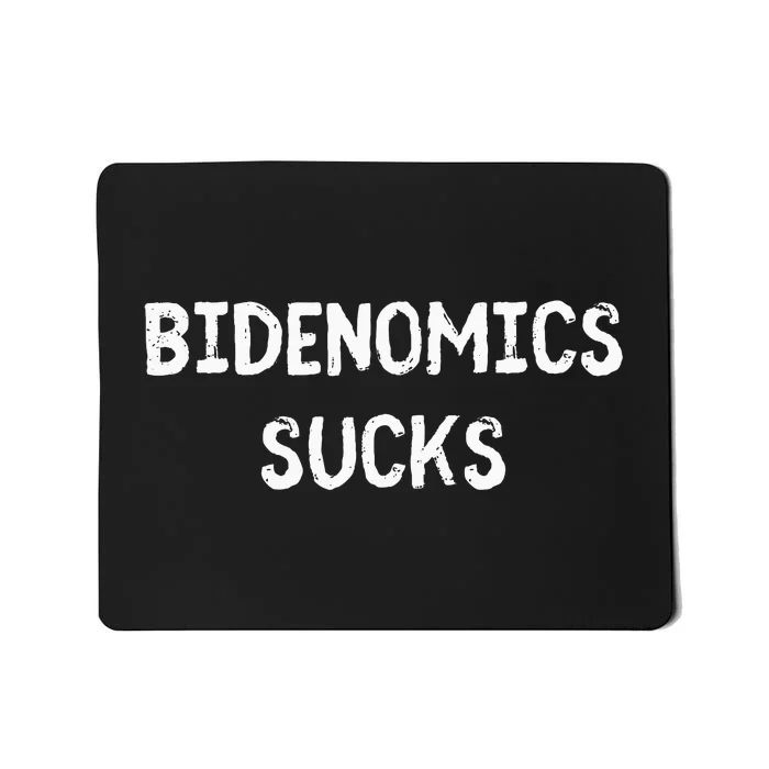 Funny Bidenomics Sucks Fun Novelty Gag Mousepad