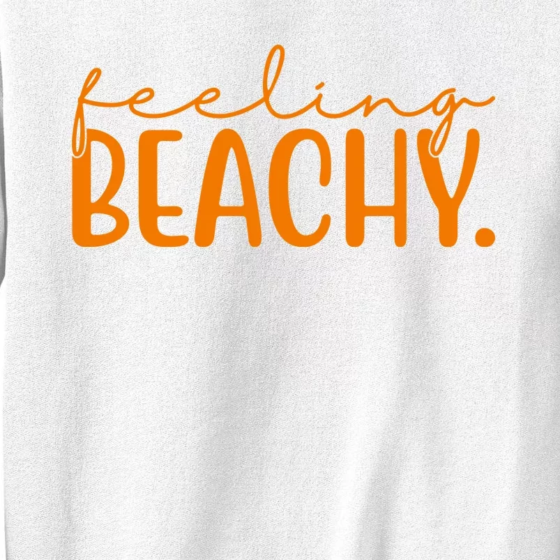 Feeling Beachy Summer Vacation Sweatshirt