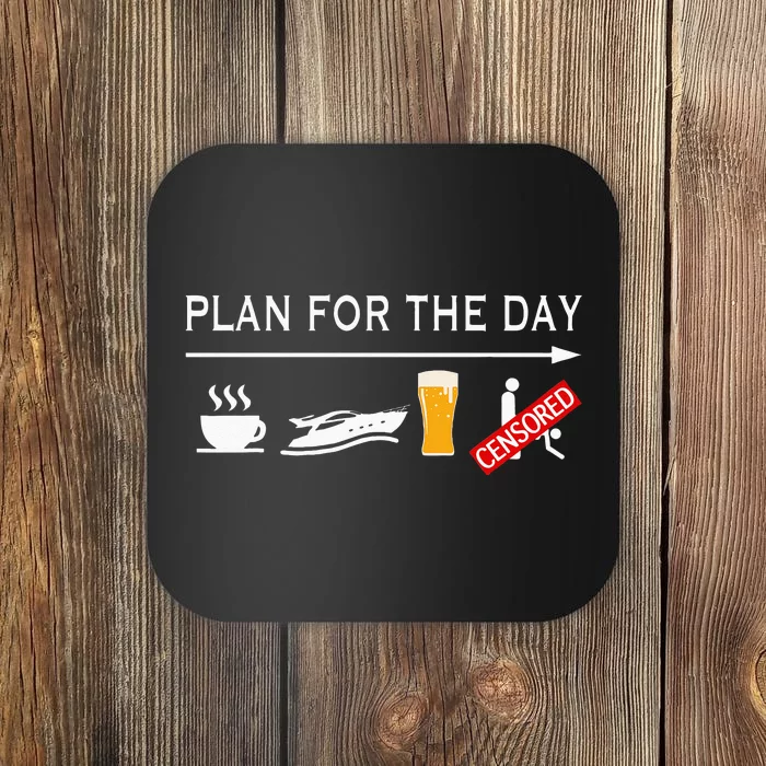 Plan For The Day Coaster