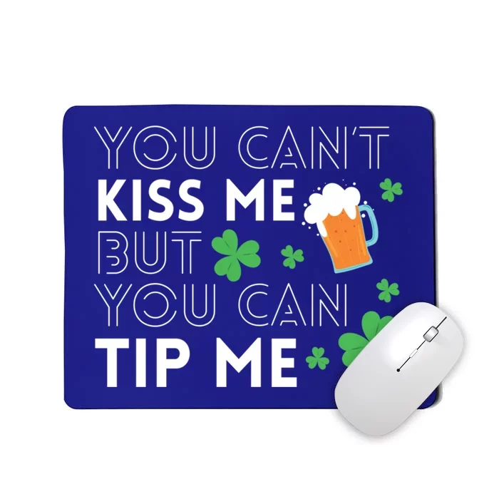 Funny Bartender St Patricks Day Waiter Waitress Server Gift Mousepad