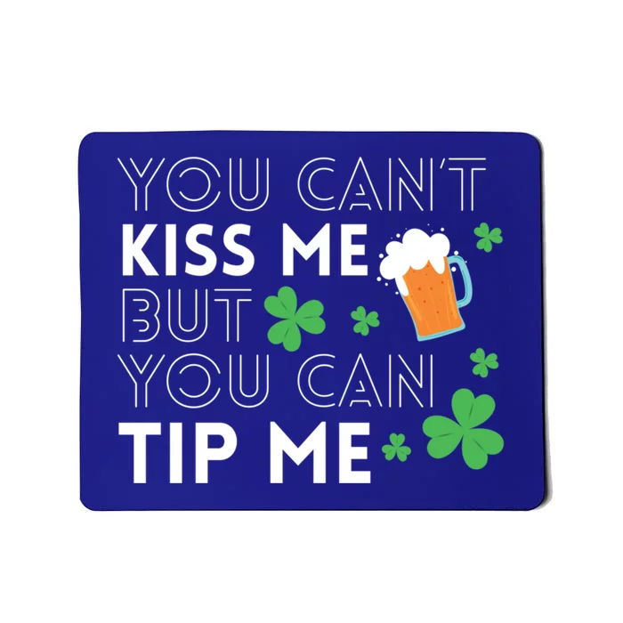 Funny Bartender St Patricks Day Waiter Waitress Server Gift Mousepad