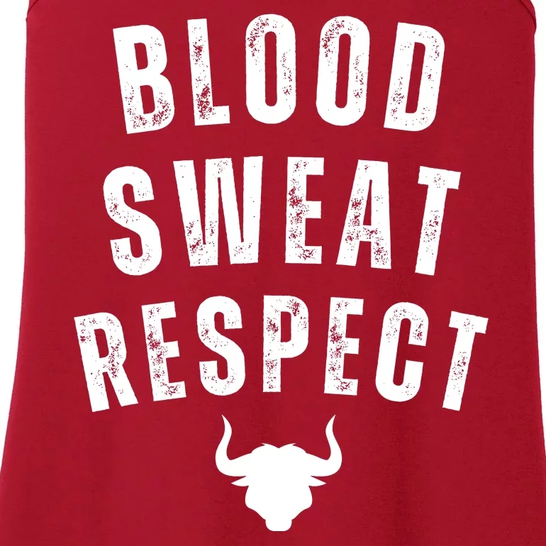 Funny BLOOD SWEAT RESPECT FIRST TWO YOU GIVE LAST ONE YOU EARN Ladies Essential Tank