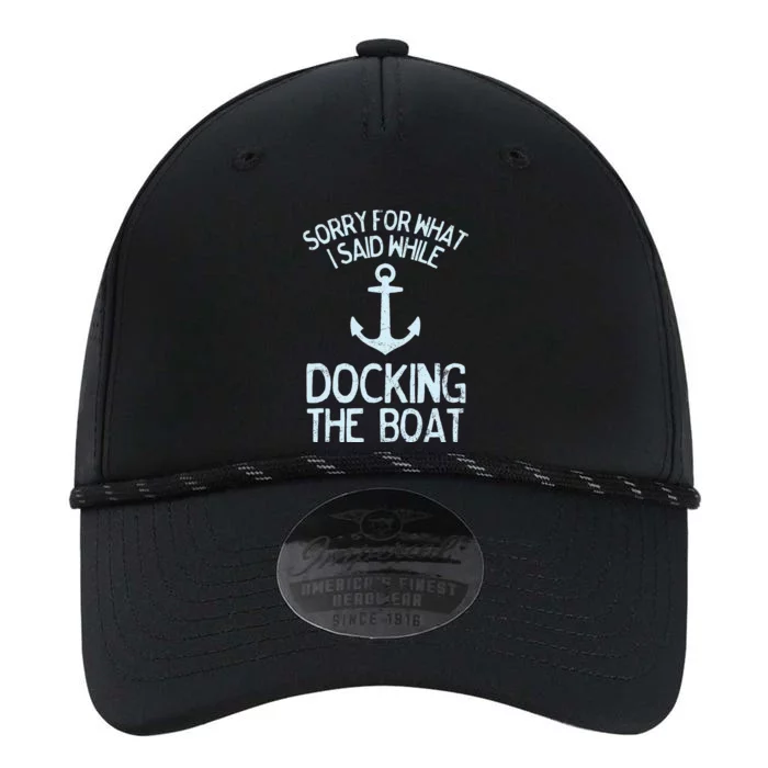 Funny Boating Sorry What I Said Docking Boat Performance The Dyno Cap