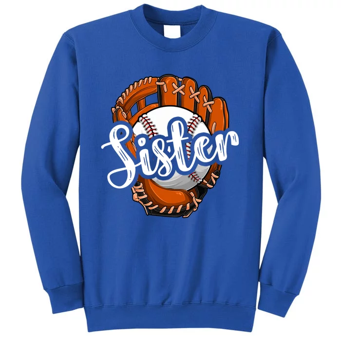 Funny Baseball Sister Funny Baseball Lover Mothers Day Mama Gift Tall Sweatshirt