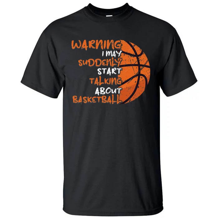 Funny Basketball Sorry You Have To Guard Me BBall Tall T-Shirt