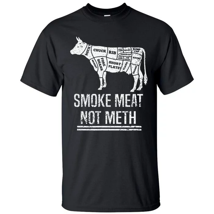 Funny BBQ Smoke Meat Not Meth Anti Drug Barbecue Grilling Tall T-Shirt