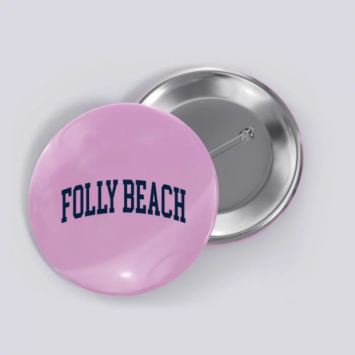 Folly Beach South Carolina Souvenir Button