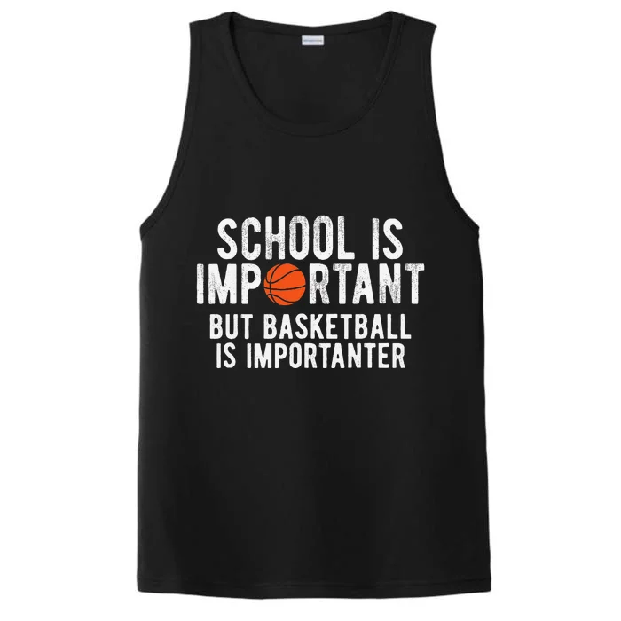 Funny Basketball School Is Important Bball Performance Tank