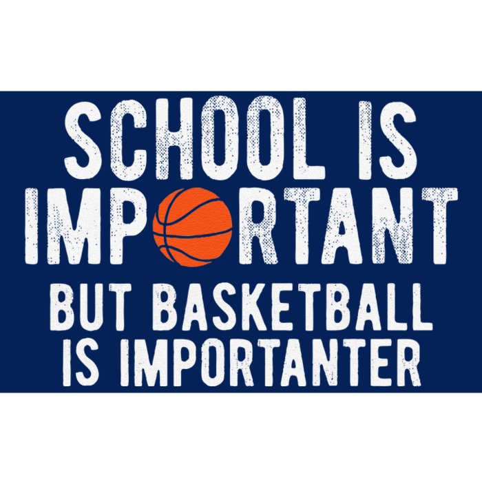 Funny Basketball School Is Important Bball Bumper Sticker