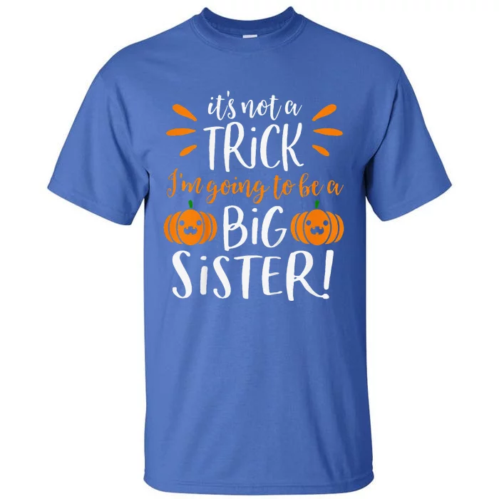 Funny Big Sister Halloween Pregnancy Announcement Pumpkin Tall T-Shirt