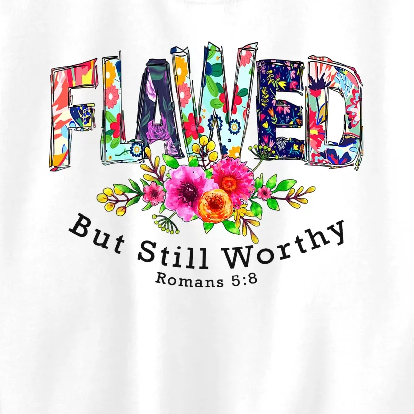 Flawed But Still Worthy Redeemed And Forgiven Christian Kids Sweatshirt