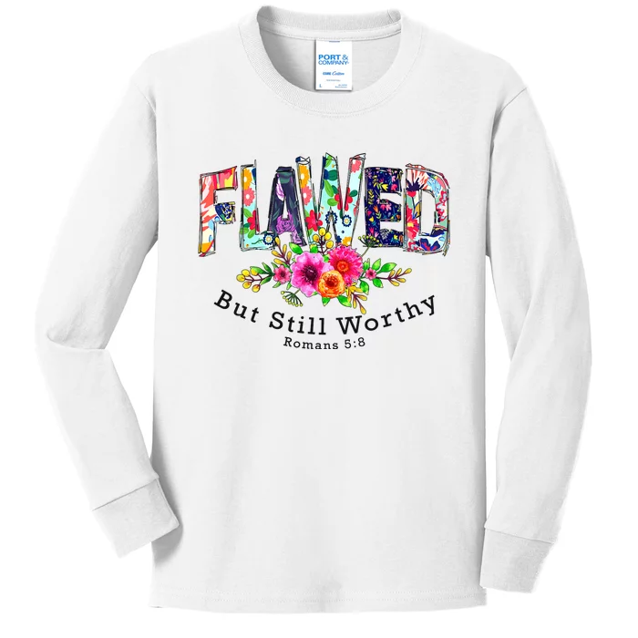 Flawed But Still Worthy Redeemed And Forgiven Christian Kids Long Sleeve Shirt