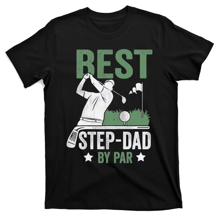 Funny Best Step-Dad By Par Fathers Day Golf Golfing T-Shirt