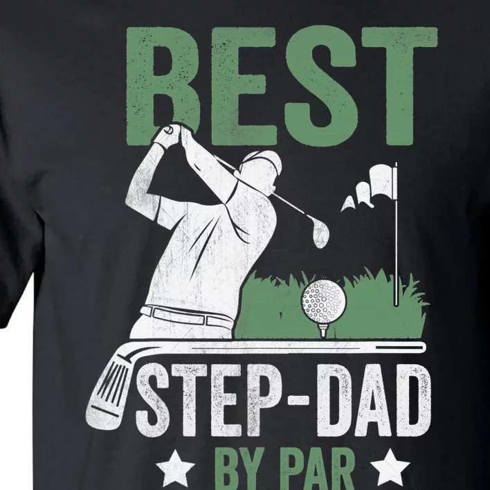 Funny Best Step-Dad By Par Fathers Day Golf Golfing Tall T-Shirt