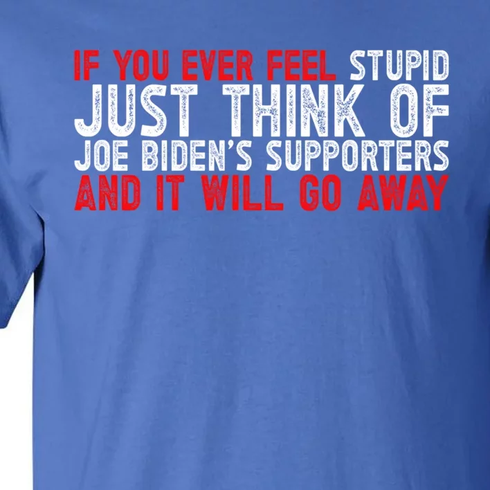 Funny Biden Supporter Retro Design Great Gift Tall T-Shirt