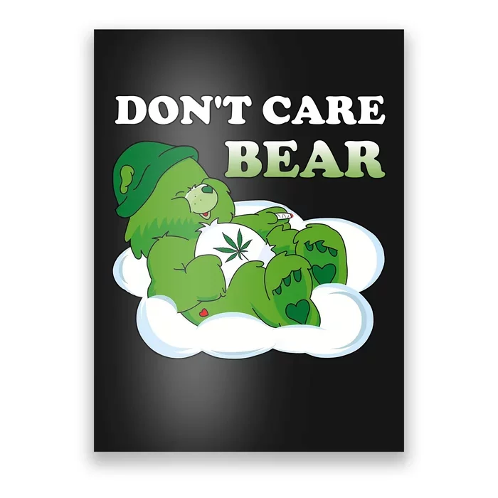 Funny Bear Smoking Weed Cannabis Poster