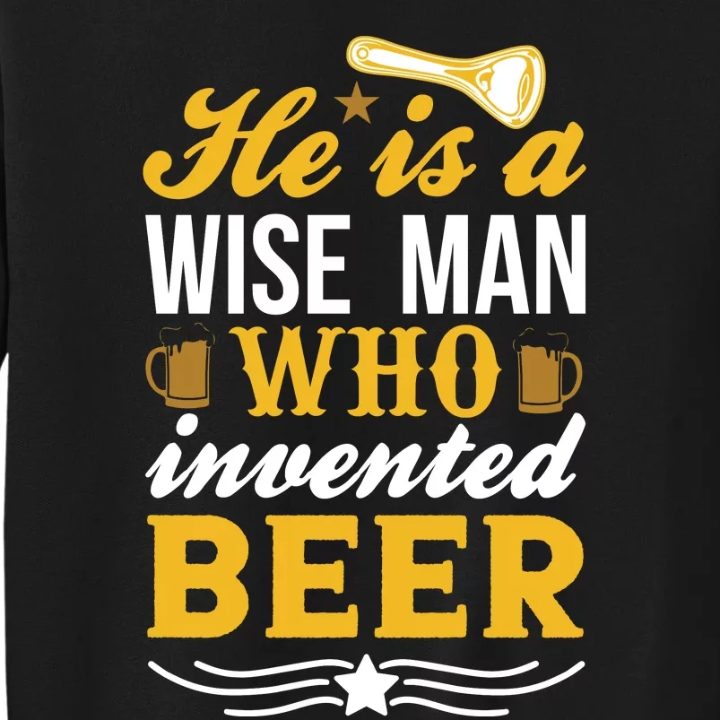 Funny Beer Slogan Beer Lover Beer Quote Tall Sweatshirt