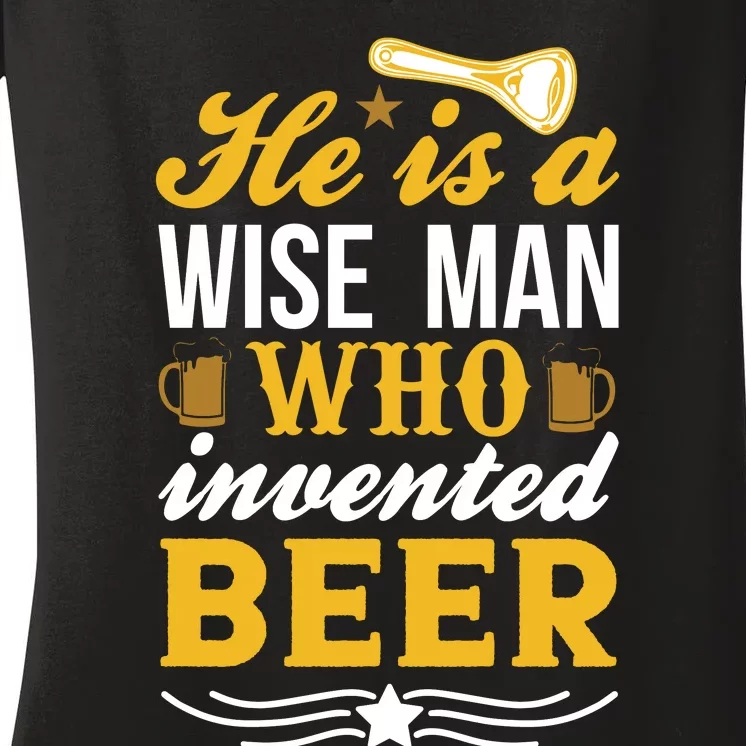 Funny Beer Slogan Beer Lover Beer Quote Women's V-Neck T-Shirt