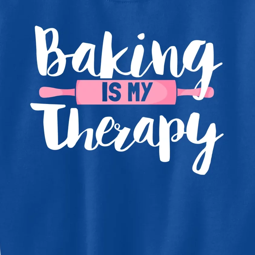 Funny Baker Saying I Baking Is My Therapy Funny Gift Kids Sweatshirt