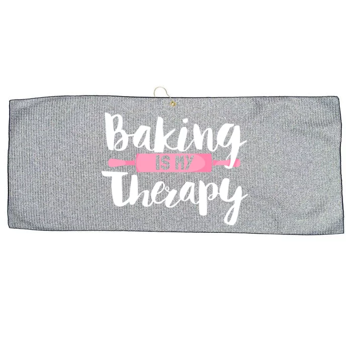 Funny Baker Saying I Baking Is My Therapy Funny Gift Large Microfiber Waffle Golf Towel