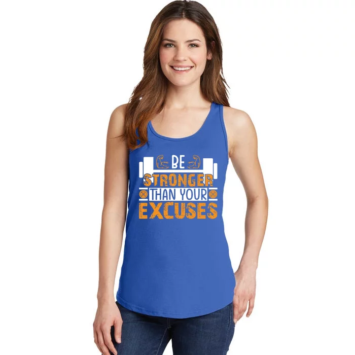 Fitness Be Stronger Than Your Excuses Unisex Tee Funny Gift Ladies Essential Tank