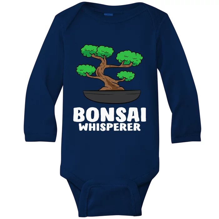 Funny Bonsai Tree Funny Japanese Bonsai Tree Whisperer Baby Long Sleeve Bodysuit