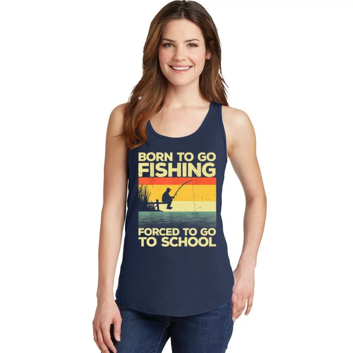 Funny Born To Fishing Forced To Go To School Meme Fishing Fisherman Fish Trout Ladies Essential Tank