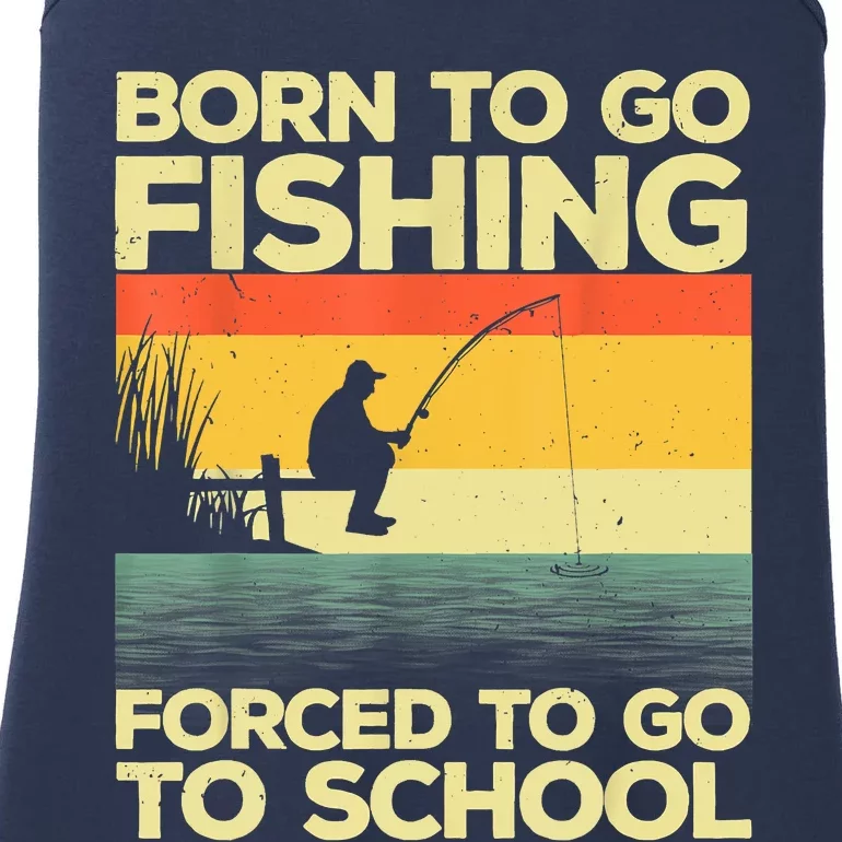 Funny Born To Fishing Forced To Go To School Meme Fishing Fisherman Fish Trout Ladies Essential Tank