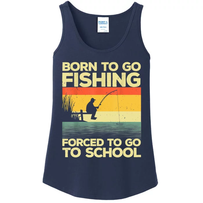 Funny Born To Fishing Forced To Go To School Meme Fishing Fisherman Fish Trout Ladies Essential Tank